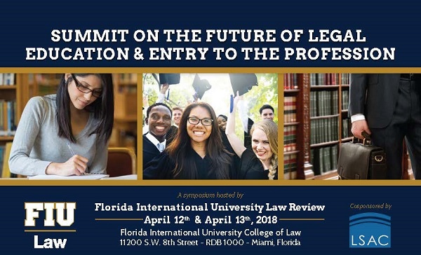 Summit of the Future of Legal Education and Entry to the Profession