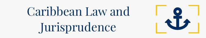 Caribbean Law and Jurisprudence