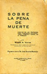 Sobre la Pena de Muerte by Moises A. Vieites and José Agustín Martínez