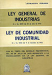 Ley General de Industrias y Ley de Comunidad Industrial