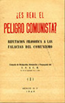 ¿Es Real el Peligro Comunista? by Compañía de Divulgación, Orientación y Propaganda del F.P.A.C.M