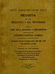 Revista de los Registros y del Notariado by Jose Raul Sedano y Agramonte and Ernesto Pereira Cabral