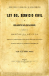 Ley del Servicio Civil y Reglamento para su Ejecución, Vigentes en la República de Cuba