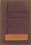 La Crise Economique et l'Art d'Administrer les Entreprises by Emanuel Grégr