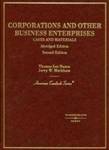 Corporations and Other Business Enterprises : Cases and Materials by Thomas Lee Hazen and Jerry W. Markham