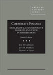 Corporate Finance : Debt, Equity, and Derivative Markets and their Intermediaries, 4th by Jerry W. Markham, José Gabilondo, and Thomas Lee Hazen
