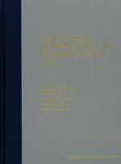 A Practical Introduction to Environmental Law by Joel A. Mintz, John C. Dernbach, Steve C. Gold, Kalyani Robbins, Clifford Villa, and Wendy Wagner