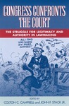 Diverging Perspectives On Lawmaking: The Delicate Balance Between Congress And The Court by John F. Stack, Jr. and Colton C. Campbell