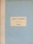 The Laws of Jamaica, 1906 by Jamaica