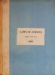 The Laws of Jamaica, 1908