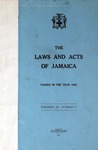 The Laws and Acts of Jamaica, 1962 by Jamaica